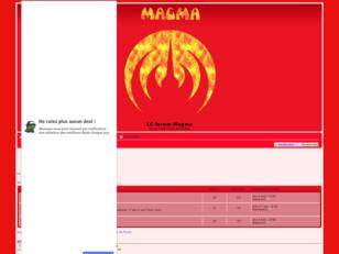 creer un forum : LE forum Magma