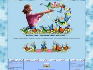 Miroir de l'âme : rencontres d'âmes et d'esprits