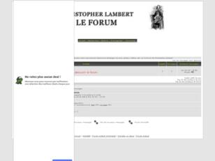Bienvenue sur le forum de Christophe Lambert