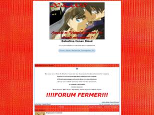 creer un forum : Detective Conan Blood