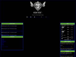 Welcome to the Death gods forum.
