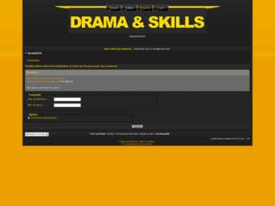 créer un forum : DRAMA & SKILLS