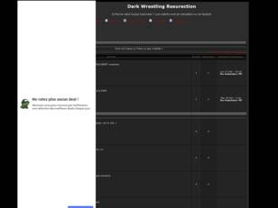 creer un forum : Dark Wrestling Resurection