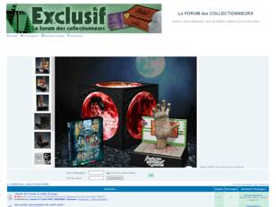 EXCLUSIF - LE FORUM DES COLLECTIONNEURS