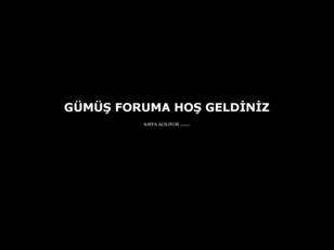 .....:::::GÜMÜŞ FORUM:::::.....