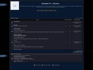 Forum gratis : Invasão.TV .::Fórum::.