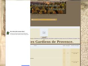 L'Ordre des Gardiens de Provence.