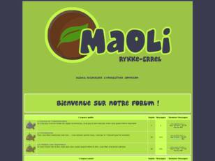 Maoli, le forum