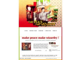 MAKE PEACE MAKE WIZARDRY