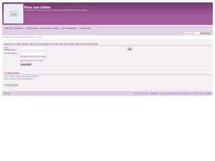 creer un forum : Pour nos bebes