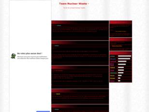 creer un forum : Team Nuclear Waste