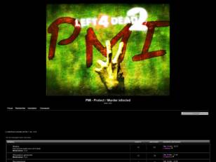 PMI - Protect / Murder infected