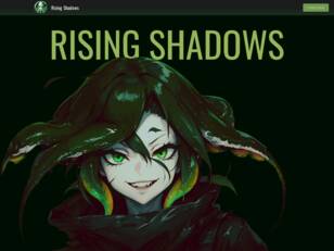 Rising Shadows