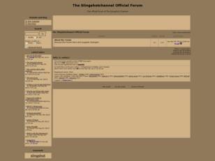 The Slingshotchannel Official Forum