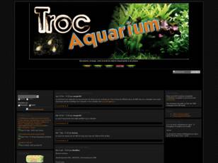 Trocaquarium, le forum d'échange pour aquariophile