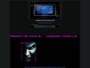 Forum gratis : UNDERWORLD TUNING CLUB