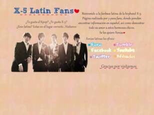 X-5 Latin fans