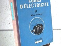  H.Fraudet et F.Milsant, cours d'électricité, tome 1
