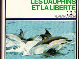  Diolé, Cousteau, les dauphins et la liberté