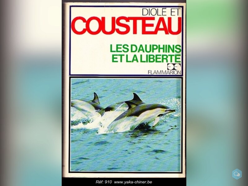  Diolé, Cousteau, les dauphins et la liberté 1