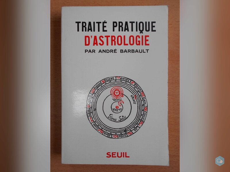 Traité Pratique d'Astrologie (André Barbault) 1