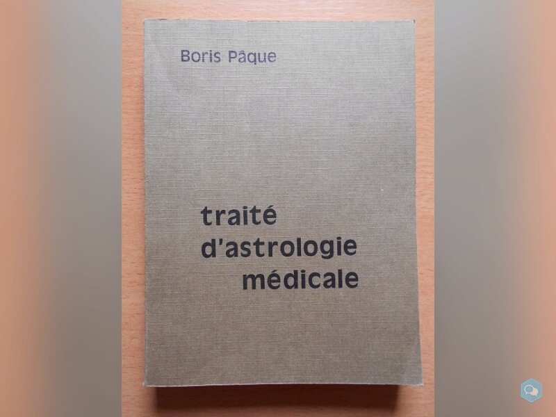 Traité d'Astrologie Médicale (Boris Pâque) 1