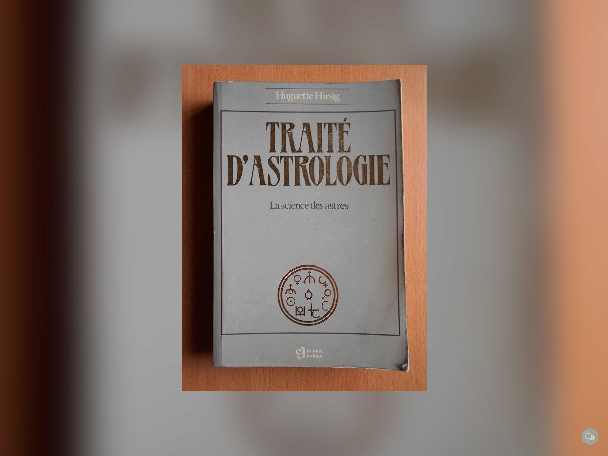 Traité d'Astrologie, Science des Astres (Hirsig) 1