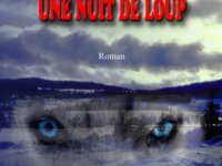 UNE NUIT DE LOUP (roman) 1