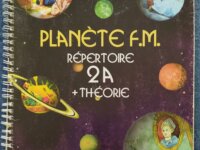 Vend Planète FM Répertoire 2A+Théorie - Labrousse 1