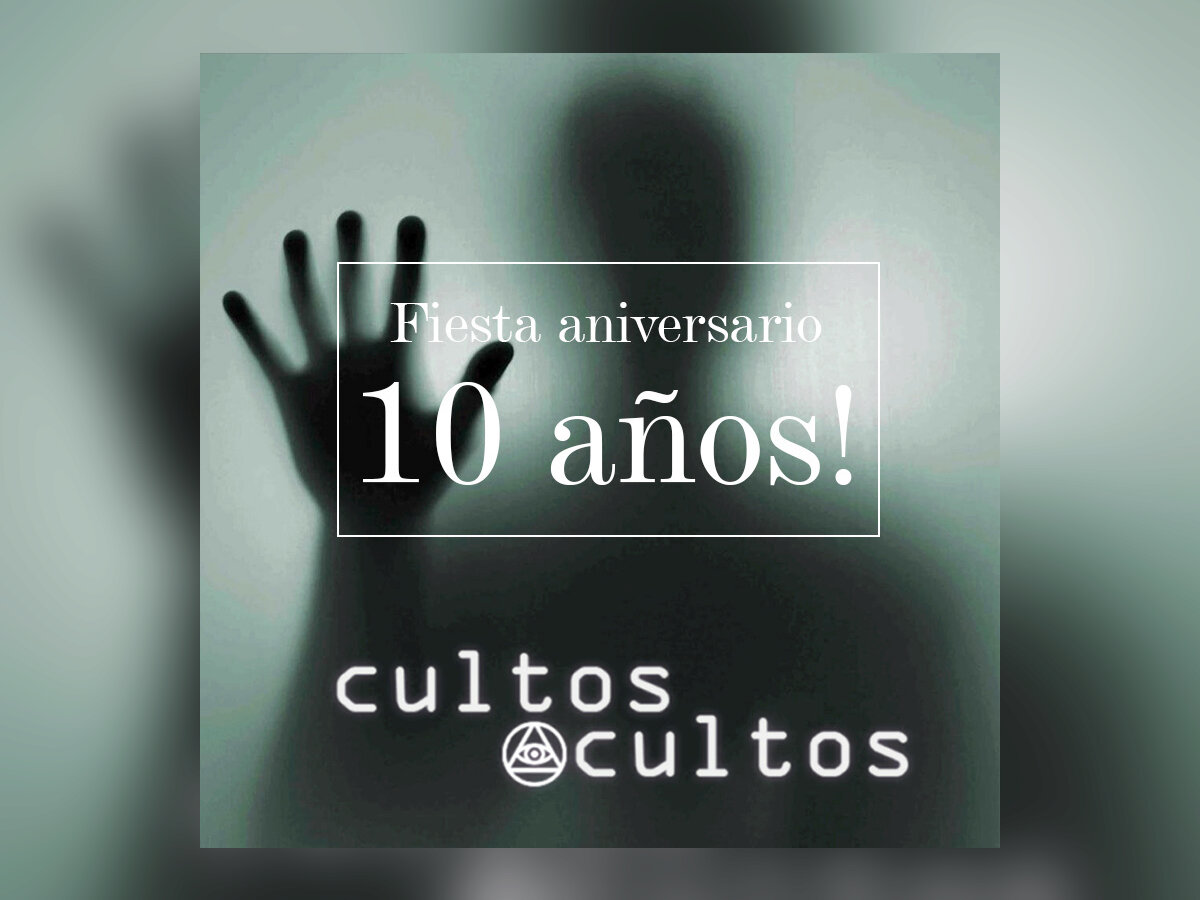 Fiesta 10 años de cultosOcultos 1.jpg