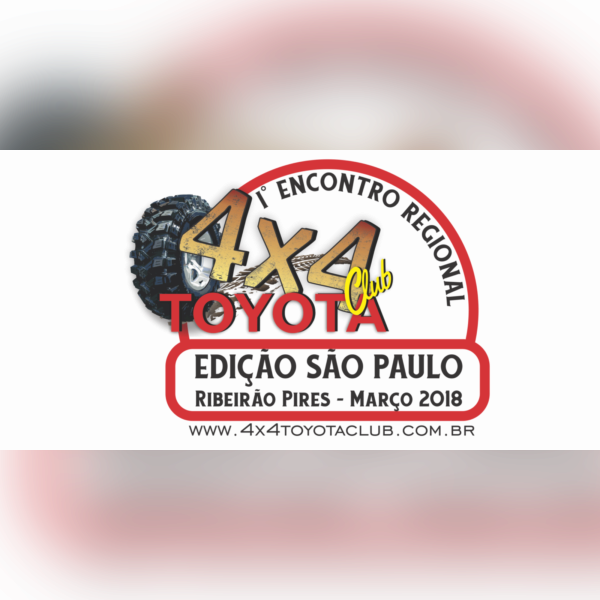 I ENCONTRO 4X4TOYOTACLUB - EDIÇÃO SÃO PAULO - 2018