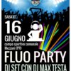 Fluo Party: MAX TESTA @ Mezzani (PR) il 16 Giugno  5.jpg