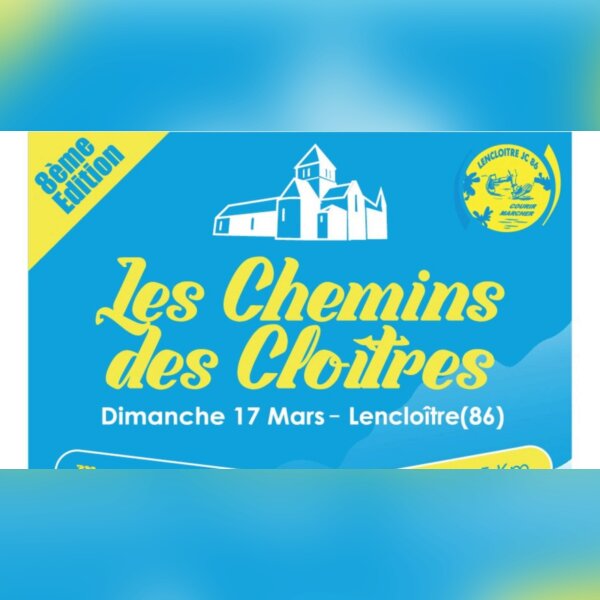 Les chemins des Cloîtres (86)