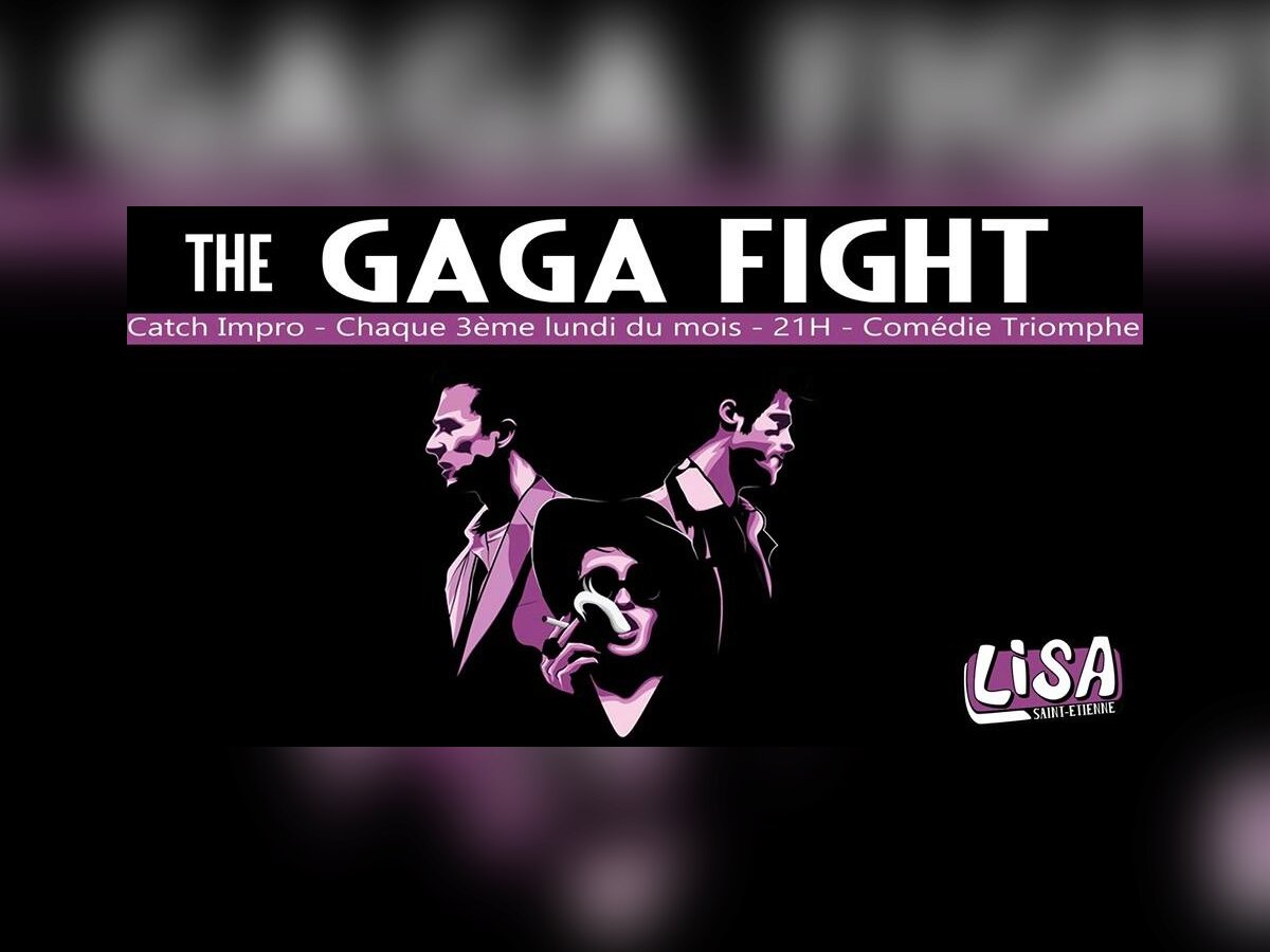 Gaga Fight #4 1.jpg