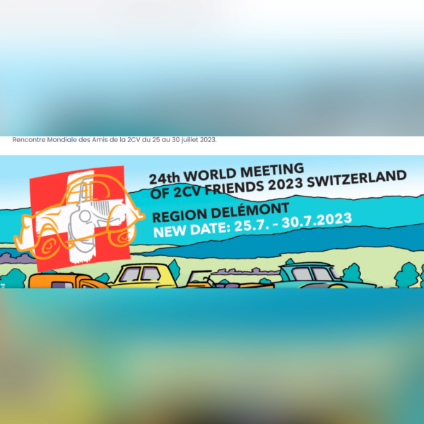 24th World Meeting of 2CV Friends 2023 Switzerland