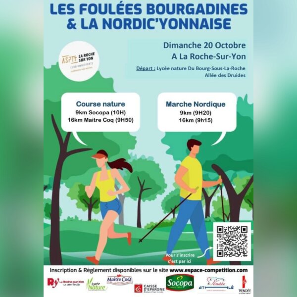 Les Foulées Bourgadines & La Nordic'Yonnaise (85)