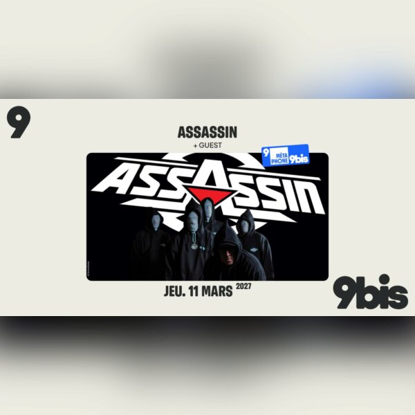 Assassin @ Oignies (62) - Le 9-9bis/Le Métaphone