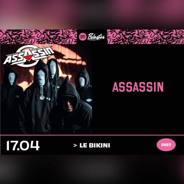 Assassin @ Toulouse (31) - Le Bikini