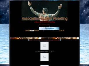 creer un forum : Assocition Extrem Wrestling