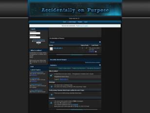 Free forum : Accidentally on Purpose