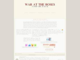 WAR AT THE ROSES