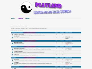 Le forum de PlayLand !