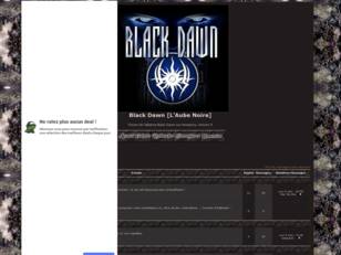 creer un forum : Black Dawn [L'Aube Noire]