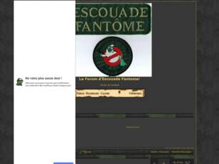 Le Forum d'Escouade Fantome!