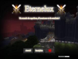 Eternelux : Le forum du serveur Minecraftien Eternelux !