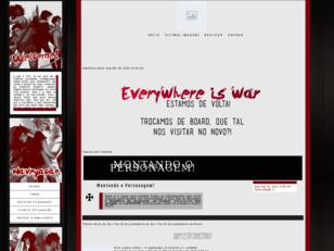 Everywhere is War