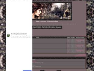 Les Femmes Effarouchees : le forum