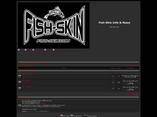 free forum : Fish-Skin Info & News