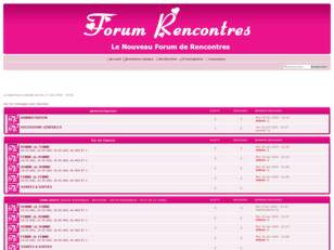 FORUM RENCONTRES : Le Nouveau Forum de Rencontres