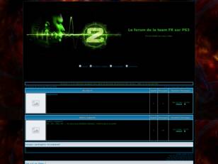 Bienvenue sur le Forum Officiel de la Team FR sur PS3